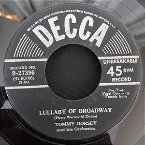 COMPACTO - Tommy Dorsey - As Time Goes By / Lullaby Of Broadway - (Importado US) (7")