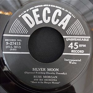 COMPACTO - Russ Morgan - Silver Moon / Poor Butterfly - (Importado US) (7")