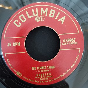 Compacto - Geraldo - The Esctasy Tango / La Cumparsita (Importado US) - (7")