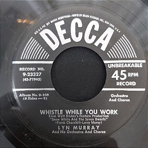 COMPACTO - Lyn Murray - Whistle While You Work / Bluddle-Uddle-Um-Dum (Importado US)