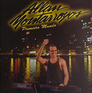 CD - Allan Montarroyos - Primeiro Mundo