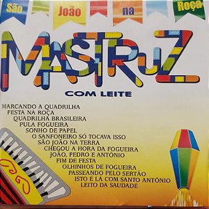 CD - Mastruz Com Leite - São João na Roça