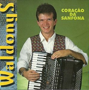 CD – Waldonys – Coração da Sanfona