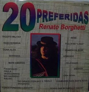 CD - Renato Borghetti - 20 Preferidas