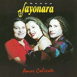 CD - Banda Sayonara - Amor Caliente