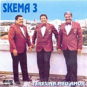 CD - Skema 3 – Teresina Meu Amor