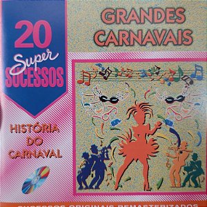 CD - Grandes Carnavais (Coleção 20 Super Sucessos)