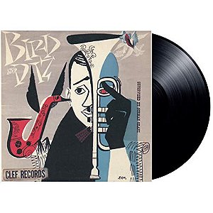 LP - Charlie Parker And Dizzy Gillespie – Bird And Diz (Importado - Novo - Lacrado)
