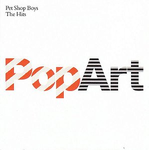 CD - Pet Shop Boys – PopArt (The Hits) (Novo - Lacrado) - DUPLO