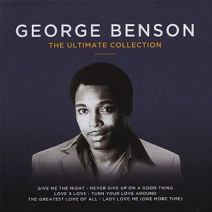 CD - George Benson – The Ultimate Collection (Novo - Lacrado)