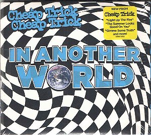 CD - Cheap Trick – In Another World (Digisleeve) - (Novo - Lacrado)
