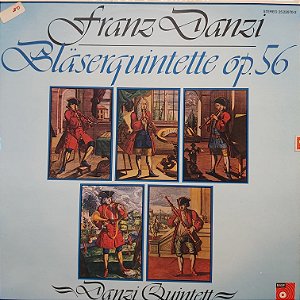LP - Franz Danzi, Danzi Quintett – Bläserquintette Op.56