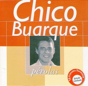 CD - Chico Buarque (Coleção Pérolas)