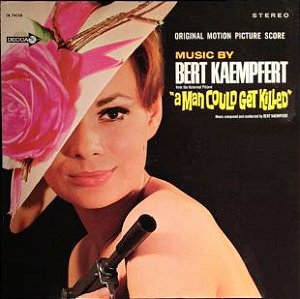 LP - A Man Could Get Killed - Bert Kaempfert (Original Motion Picture Score) - Importado (US)
