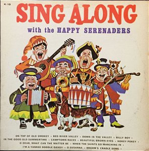 LP - The Happy Serenaders – Sing Along With The Happy Serenaders - Importado (US)