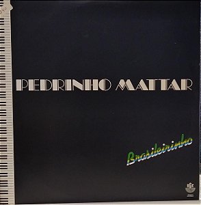 LP - Pedrinho Mattar – Brasileirinho