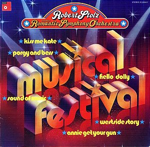 LP - Robert Stolz Und Das Romantic Symphony Orchestra – Musical Festival