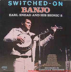LP - Earl Snead And His Bionic 5 – Switched On Banjo