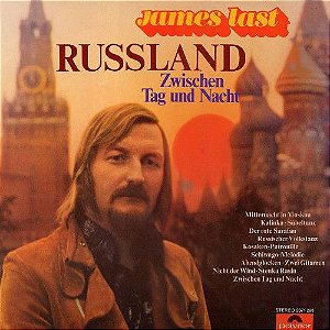 LP - James Last ‎– Russland Zwischen Tag Und Nacht