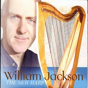 CD - William Jackson - The New Harp ( Imp - Escócia ) - (Digipack)