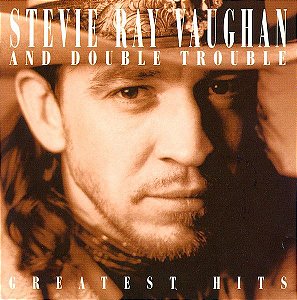 CD - Stevie Ray Vaughan And Double Trouble ‎– Greatest Hits - Importado (US)