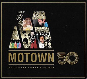 CD - Motown 50 (Yesterday • Today • Forever)- Digipak