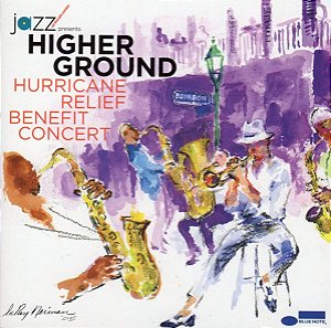 CD - Higher Ground (Hurricane Relief Benefit Concert)