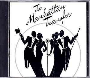 CD - The Manhattan Transfer – The Manhattan Transfer - - IMP (US)