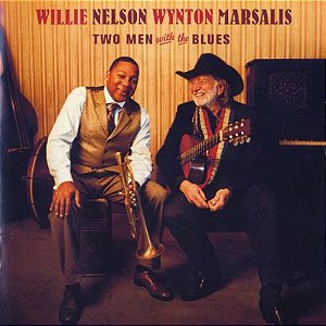 CD - Willie Nelson, Wynton Marsalis – Two Men With The Blues