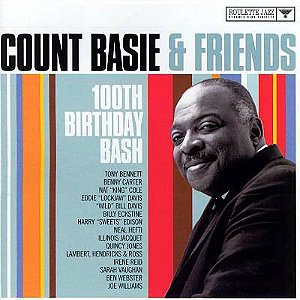 CD - Count Basie – Count Basie & Friends 100th Birthday Bash - Duplo