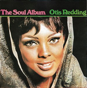 CD - Otis Redding ‎– The Soul Album ( Imp - Germany ) - Lacrado