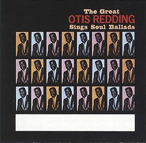 CD - Otis Redding – The Great Otis Redding Sings Soul Ballads ( IMP - Germany )