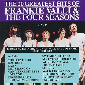 CD - Frankie Valli And The Four Seasons – The 20 Greatest Hits Of Frankie Valli & The Four Seasons (Live)- IMP (US)