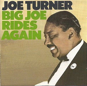 CD - Joe Turner – Big Joe Rides Again - IMP (US)