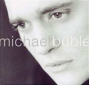 CD - Michael Bublé – Michael Bublé