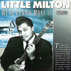 CD - Little Milton – We're Gonna Make It