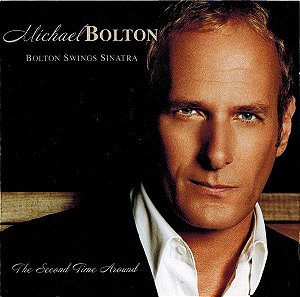 CD - Michael Bolton – Bolton Swings Sinatra