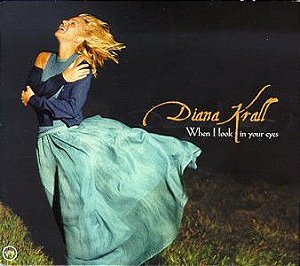 CD - Diana Krall ‎– When I Look In Your Eyes
