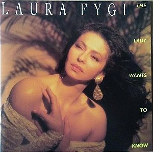 CD - Laura Fygi - The Lady Wants To Know - IMP - (US)