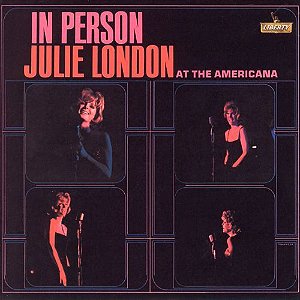 CD - Julie London – In Person At The Americana – IMP (Uk)