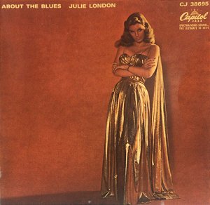CD - Julie London – About The Blues – IMP (US)