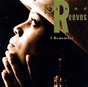 CD - Dianne Reeves – I Remember - Importado (US)