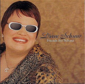 CD - Diane Schuur – Friends For Schuur – IMP (US)