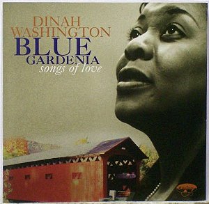 CD - Dinah Washington – Blue Gardenia: Songs Of Love – IMP (US)