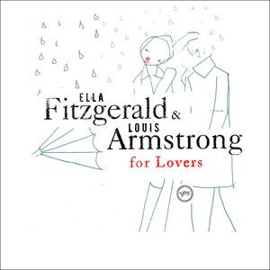 CD - Ella Fitzgerald & Louis Armstrong – Ella Fitzgerald & Louis Armstrong For Lovers