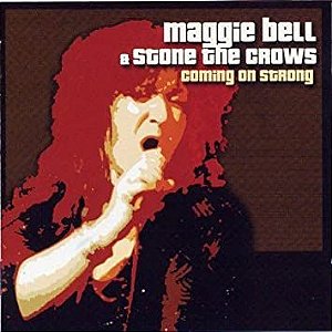 CD - Maggie Bell - A Stone The Crows Coming On Strong – IMP (UK) (DUPLO)