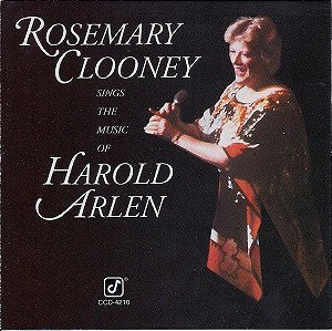 CD - Rosemary Clooney – Rosemary Clooney Sings The Music Of Harold Arlen – IMP (US)