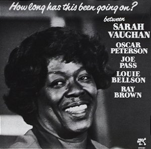 CD - Sarah Vaughan – How Long Has This Been Going On?