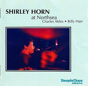 CD - Shirley Horn – At Northsea ( CD DUPLO ) - ( IMP DENMARK )
