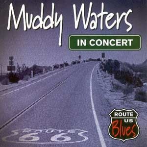 CD - Muddy Waters - In Concert